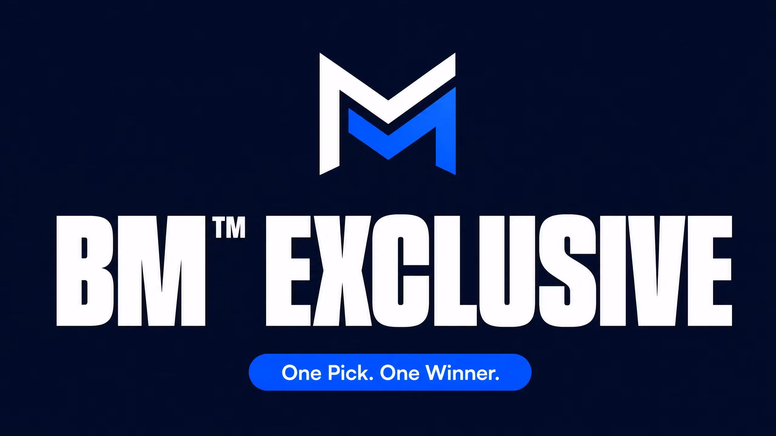 BM™ EXCLUSIVE