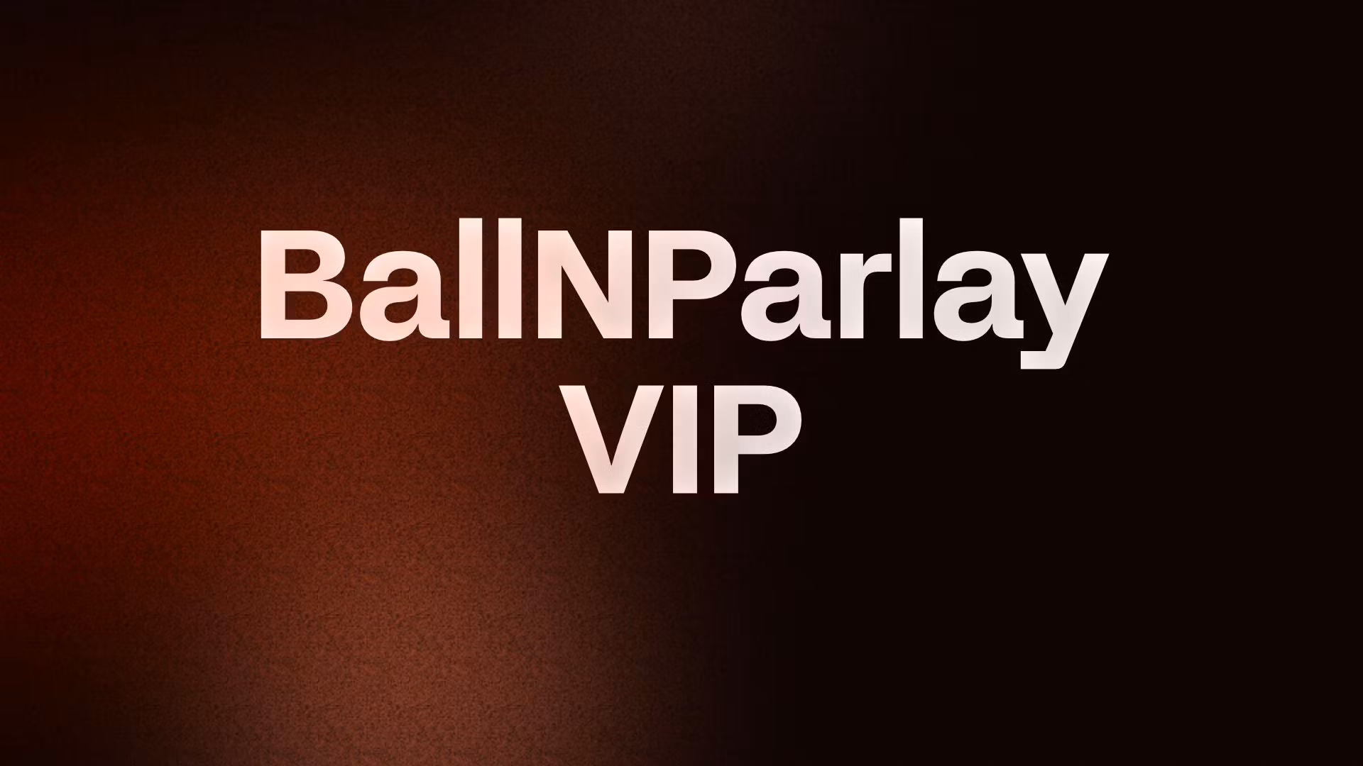 BallNParlay VIP