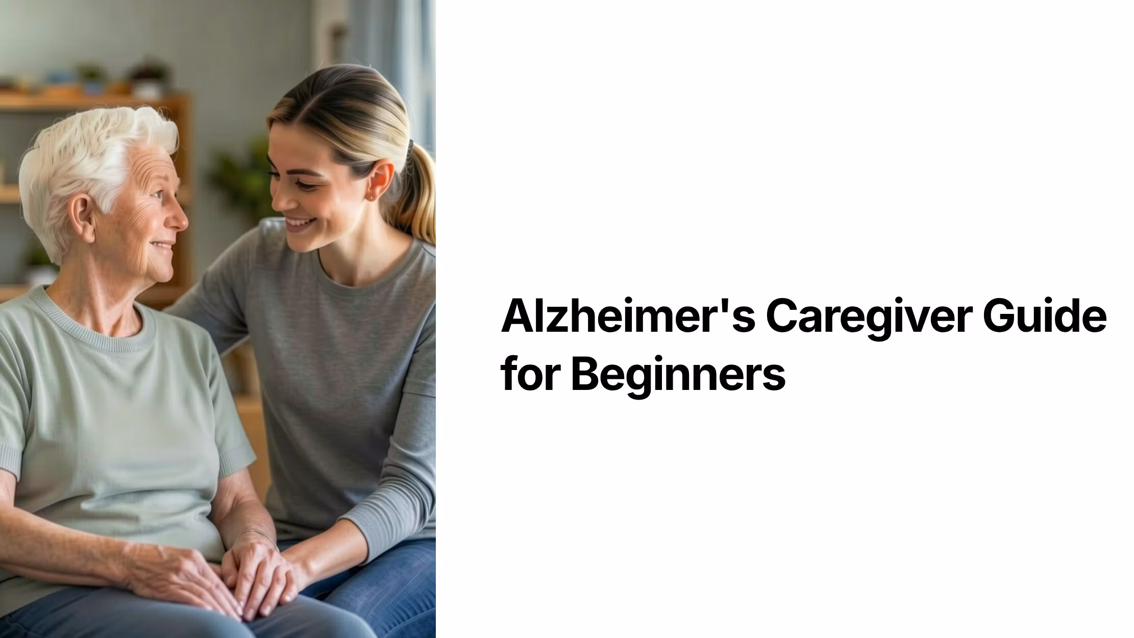 Alzheimer’s Care Guide for Beginners