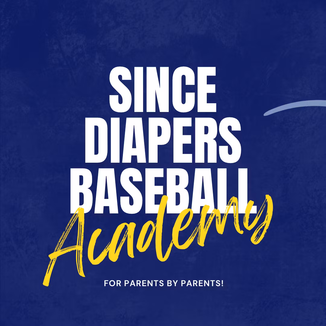 The Since Diapers Academy