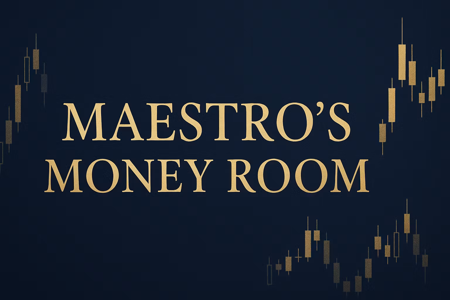 Maestro Money Room