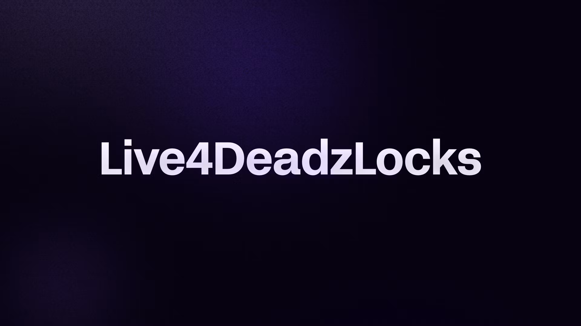 Live4DeadzLocks