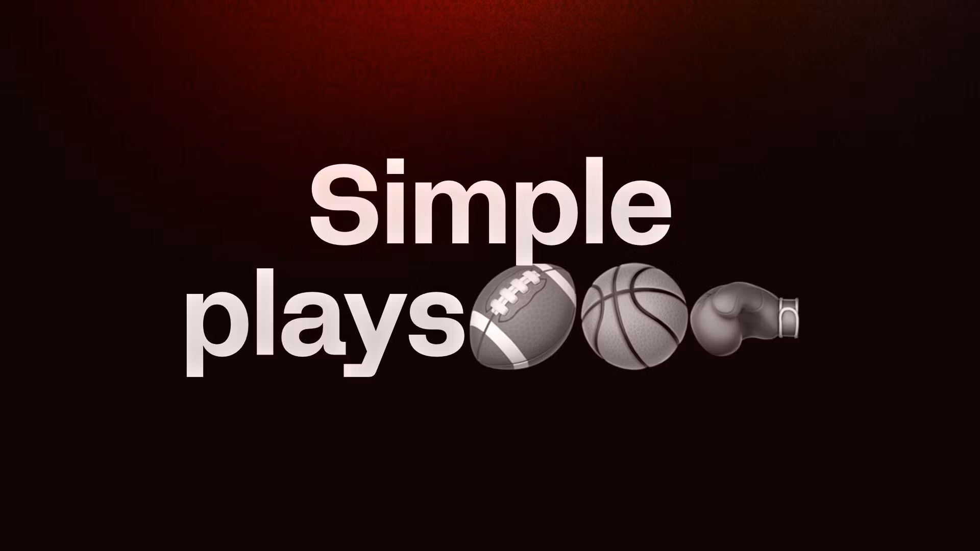 Simple plays🏈🏀🥊
