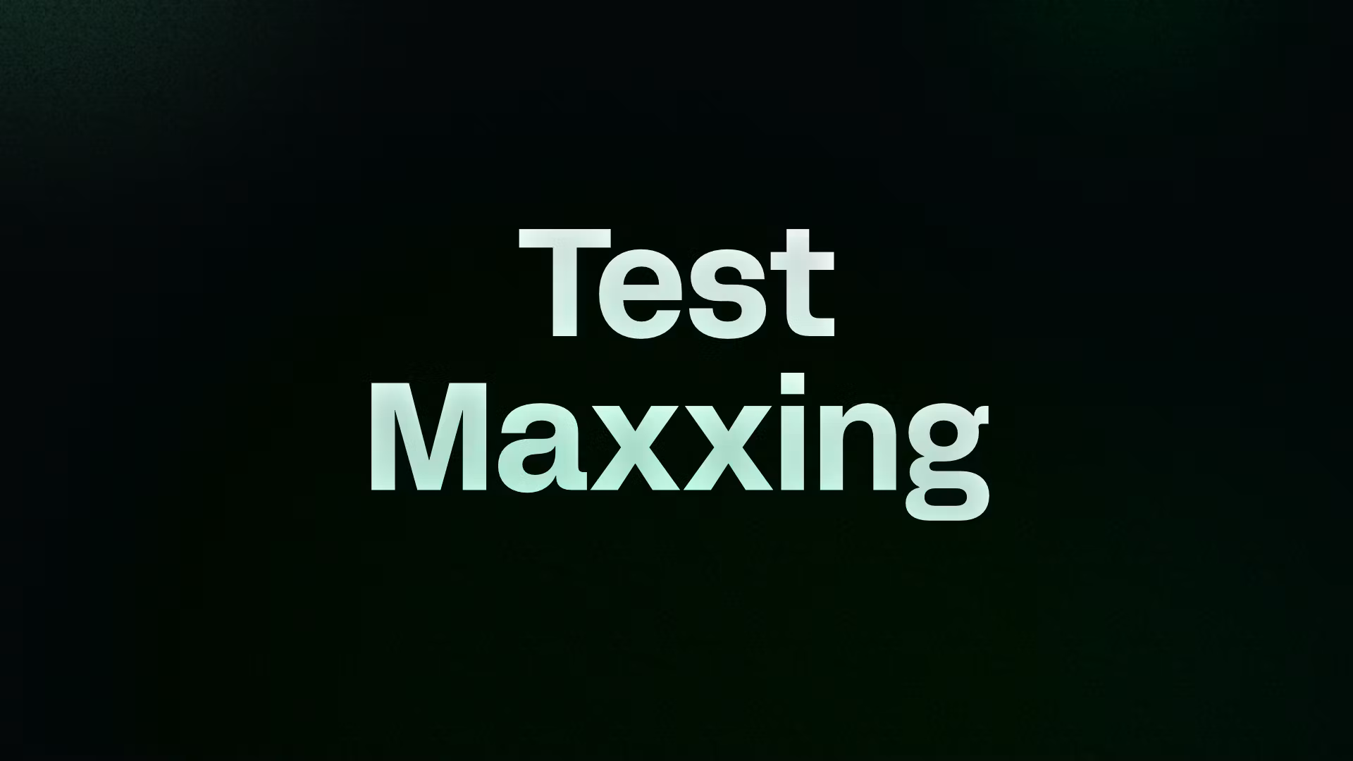 Test Maxxing