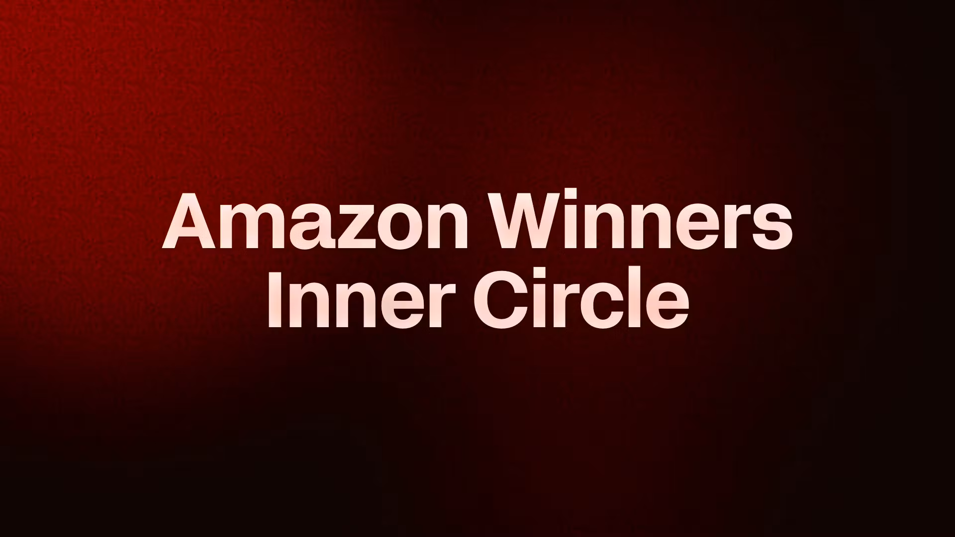 Amazon Winners Inner Circle