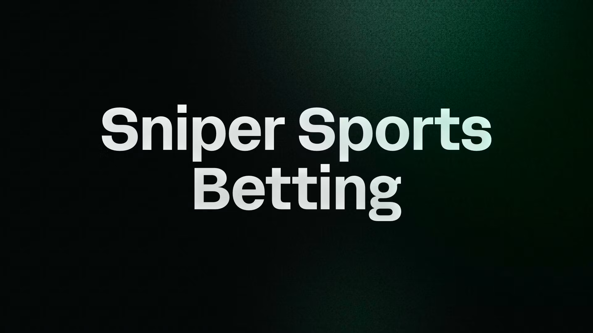 Sniper Sports Betting 