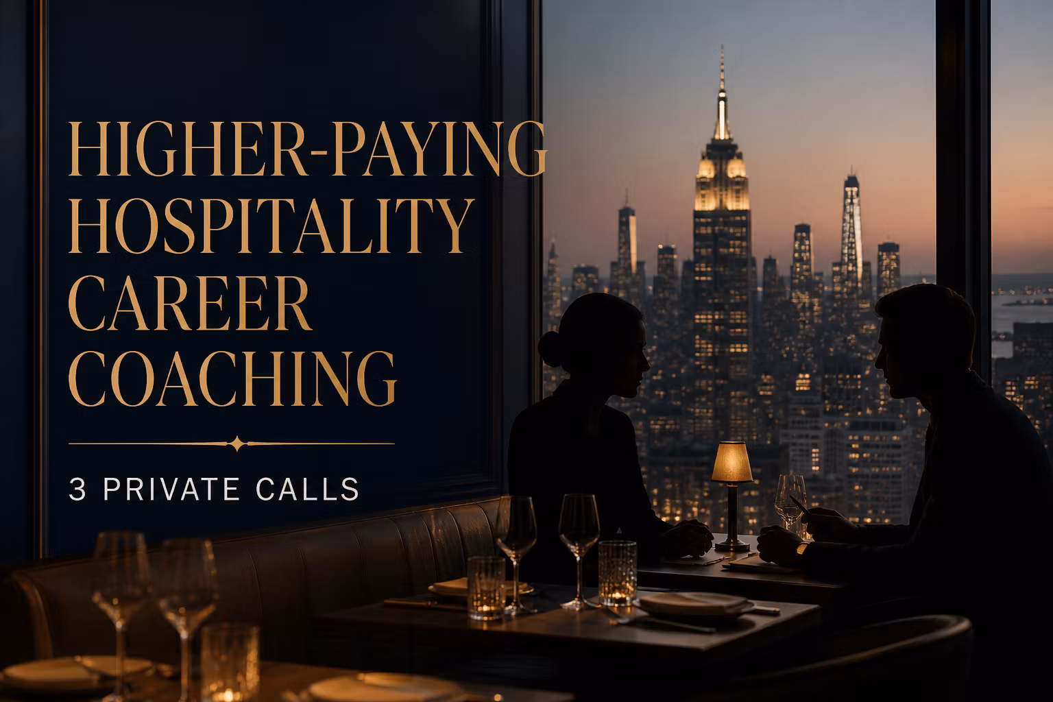 Higher-Paying Hospitality Career Coaching - 3 Calls
