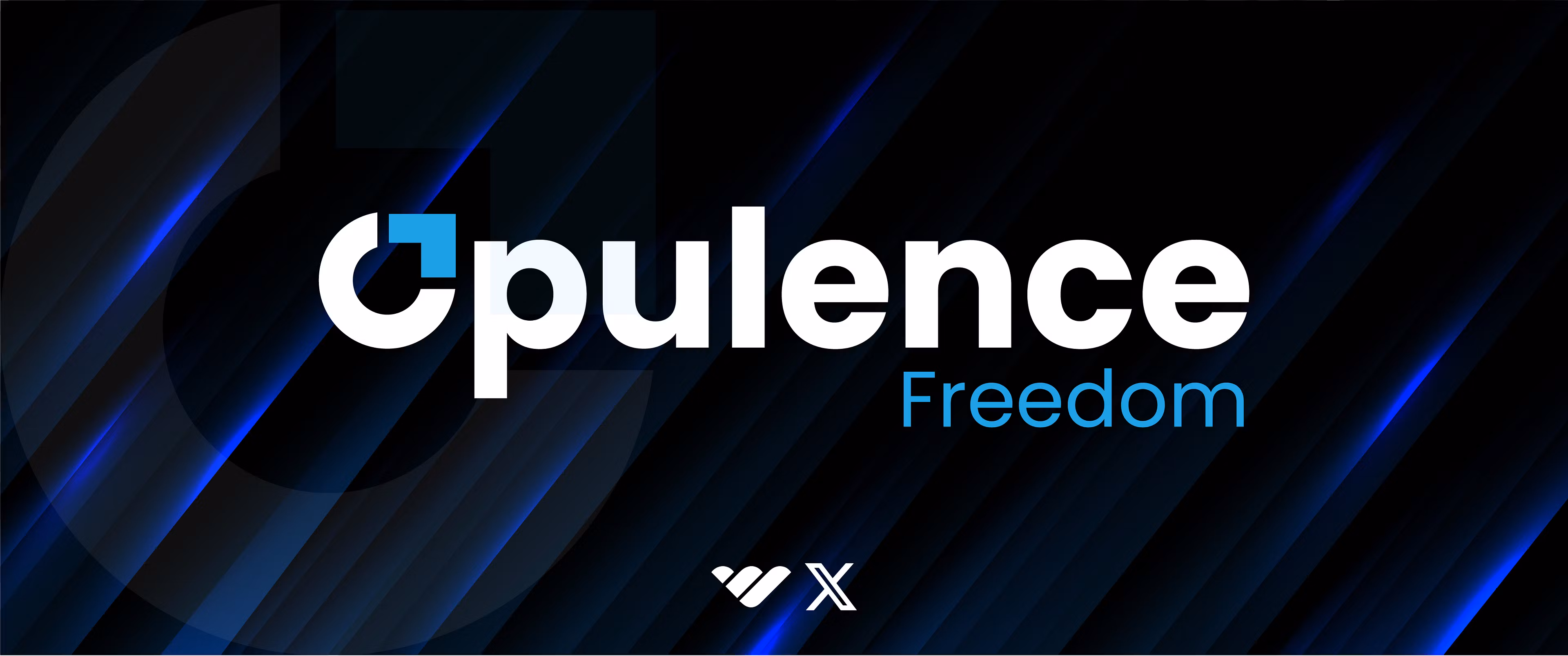 Opulence Freedom