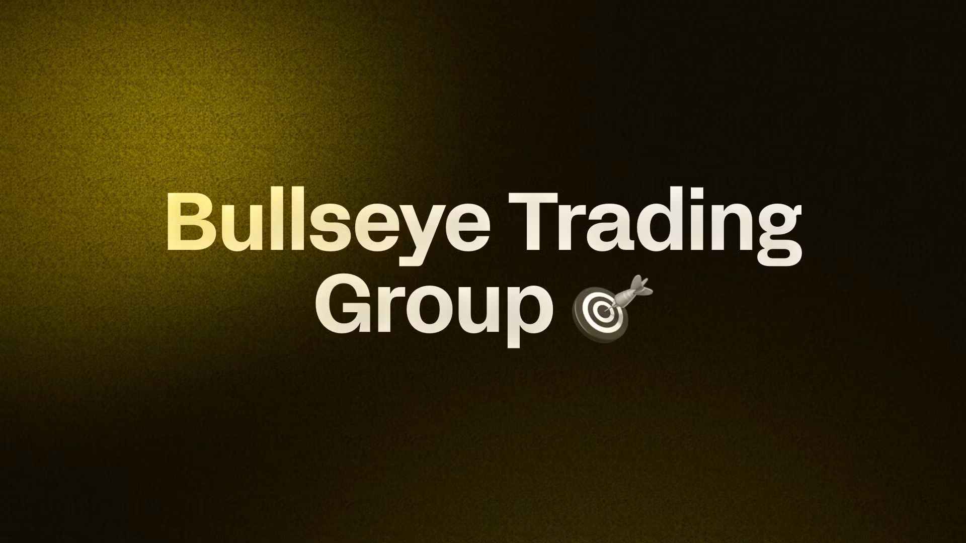 Bullseye Trading Group 🎯