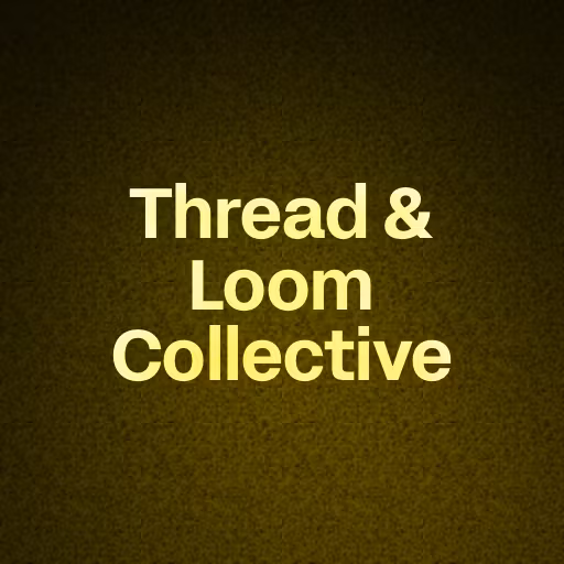 Thread & Loom Collective