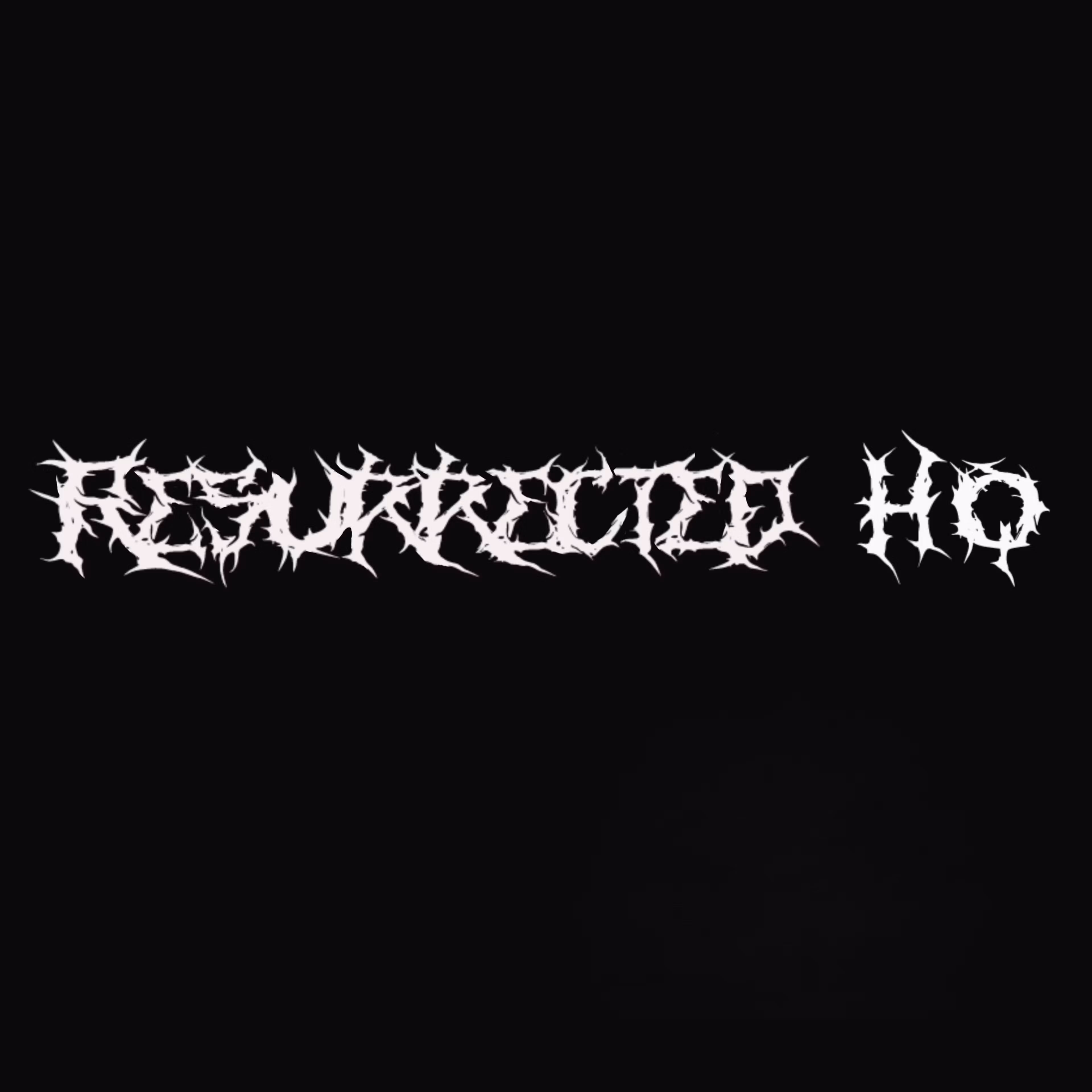 Resurrected