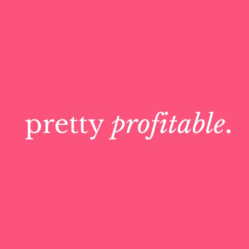 Becoming Pretty Profitable