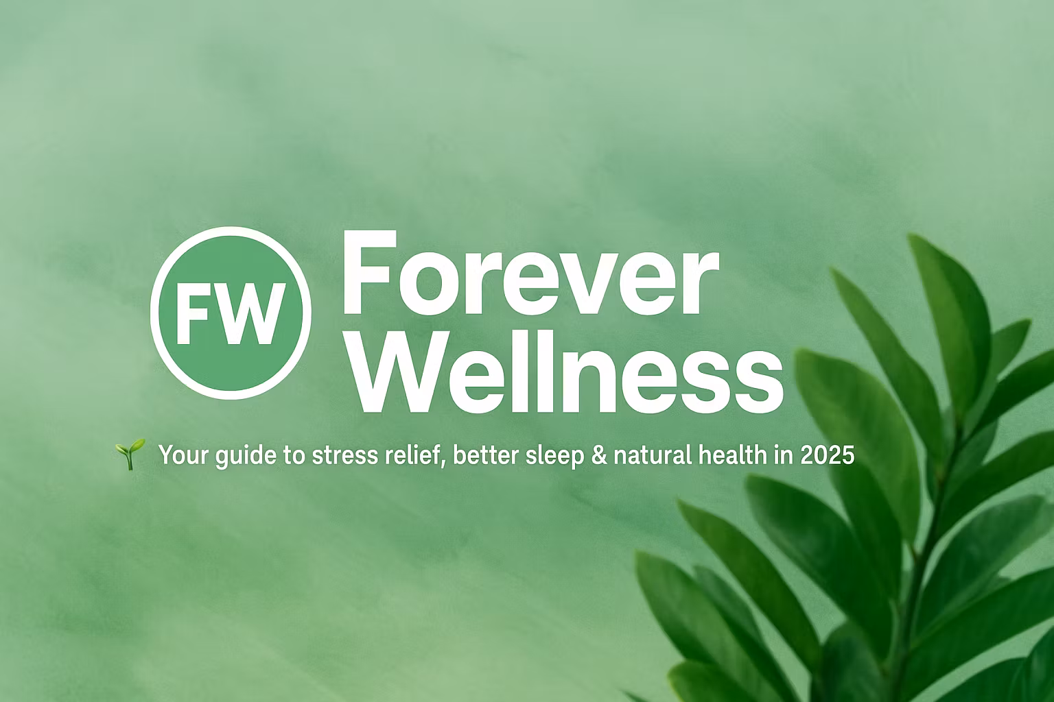 Forever Wellness