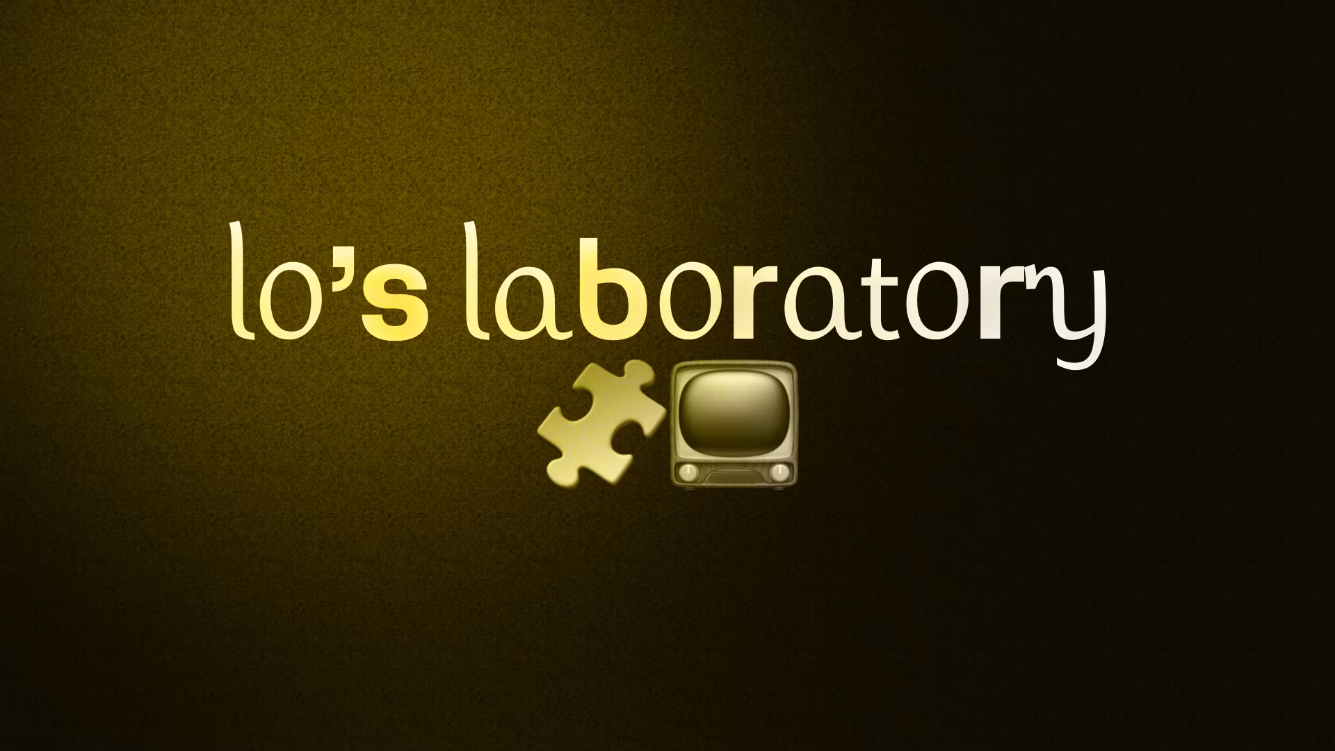 ᥣ᥆’s ᥣᥲᑲ᥆rᥲ𝗍᥆rᥡ 🧩📺