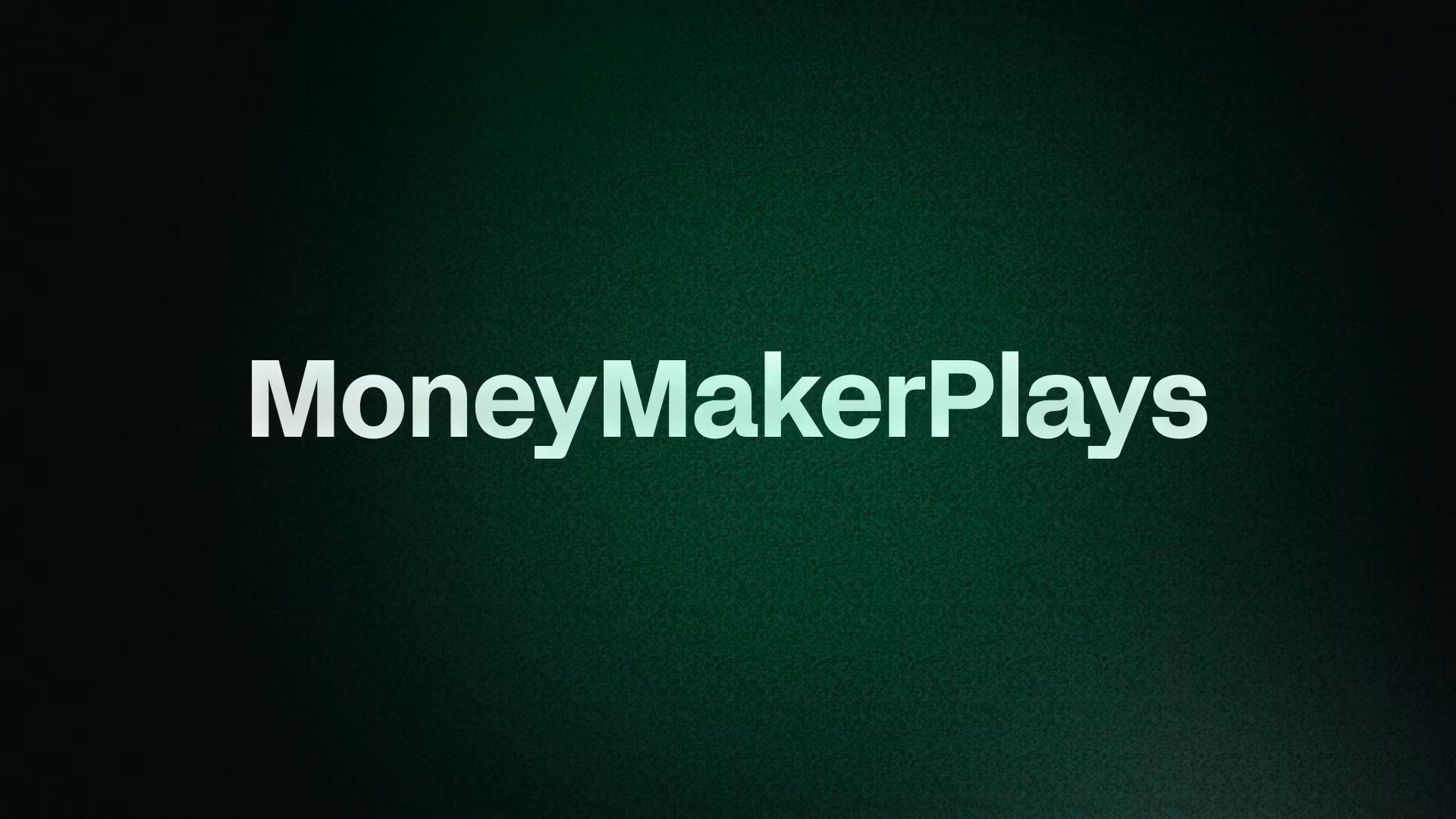 MoneyMakerPlays