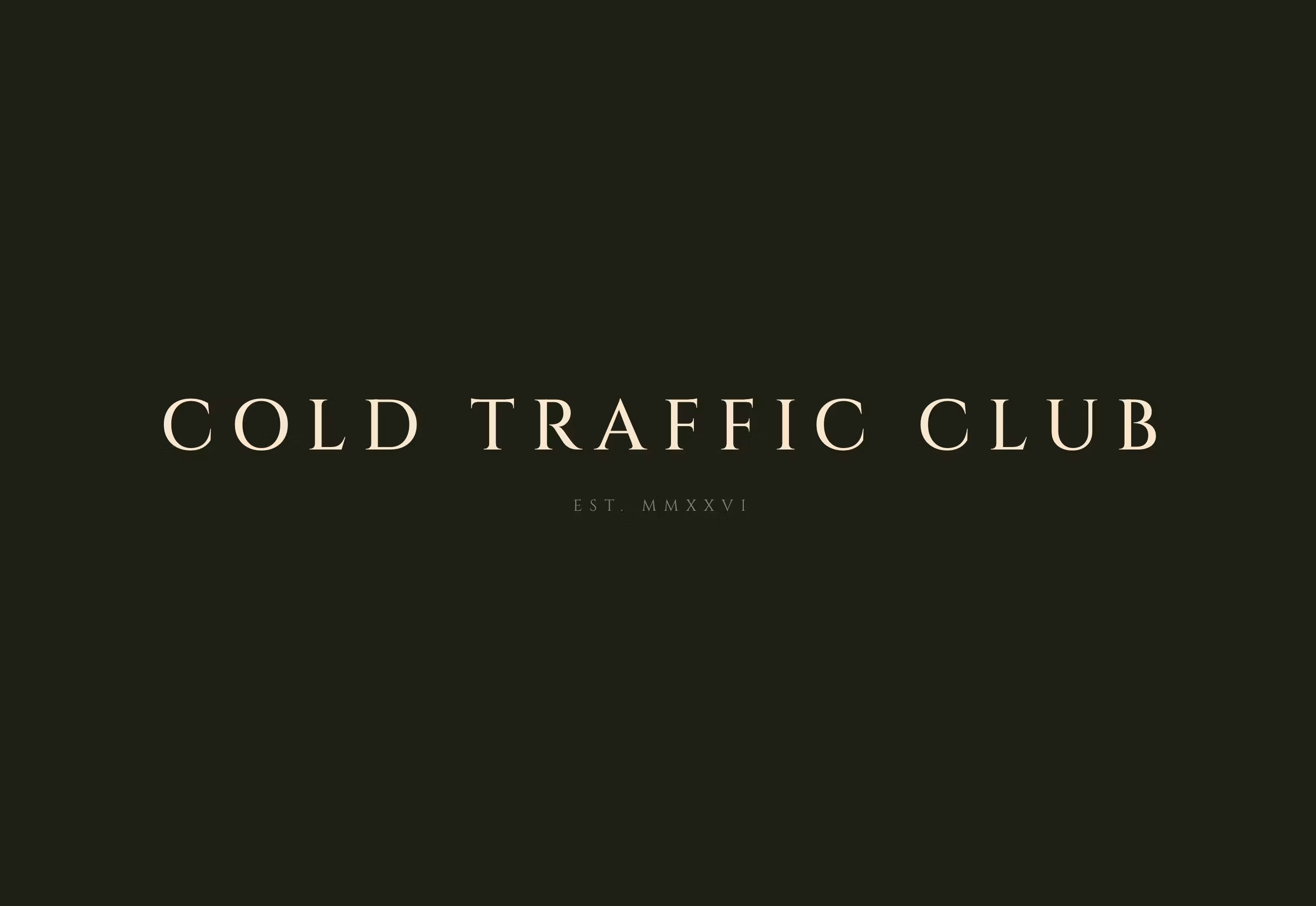Cold Traffic Club