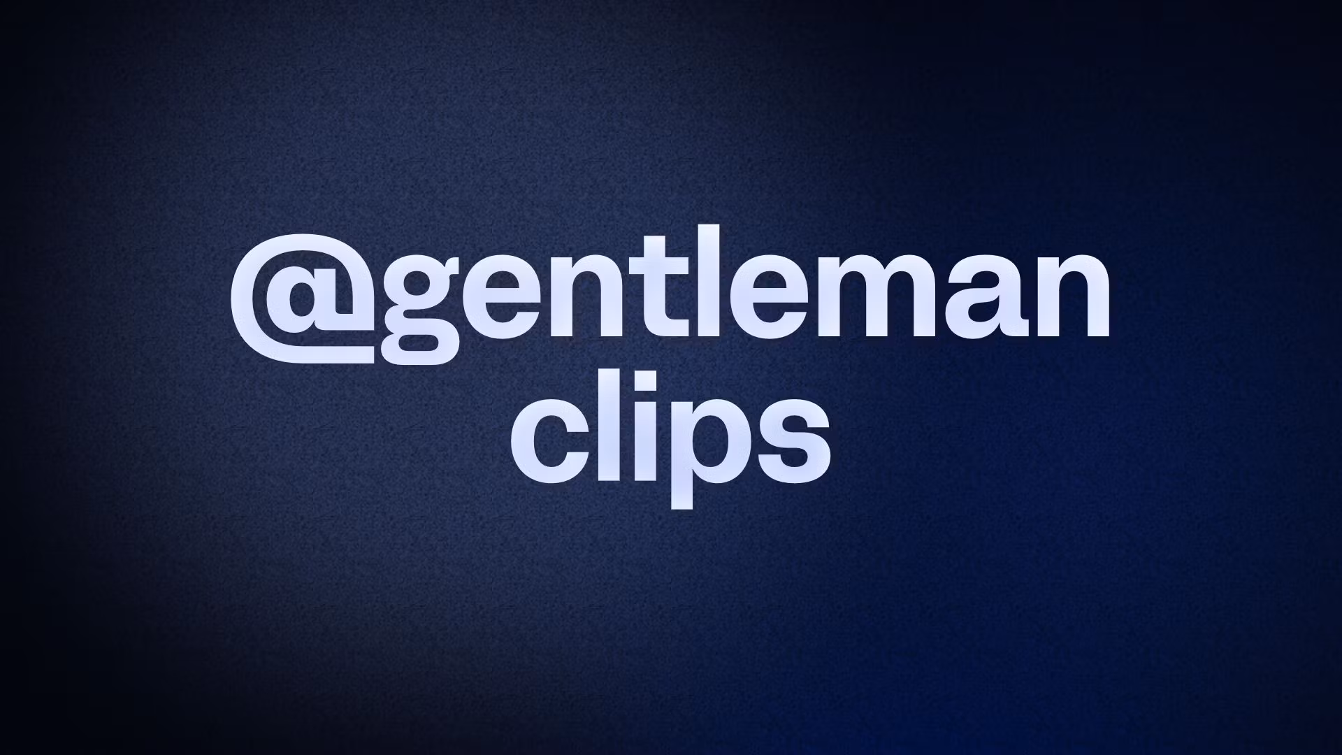@gentleman clips