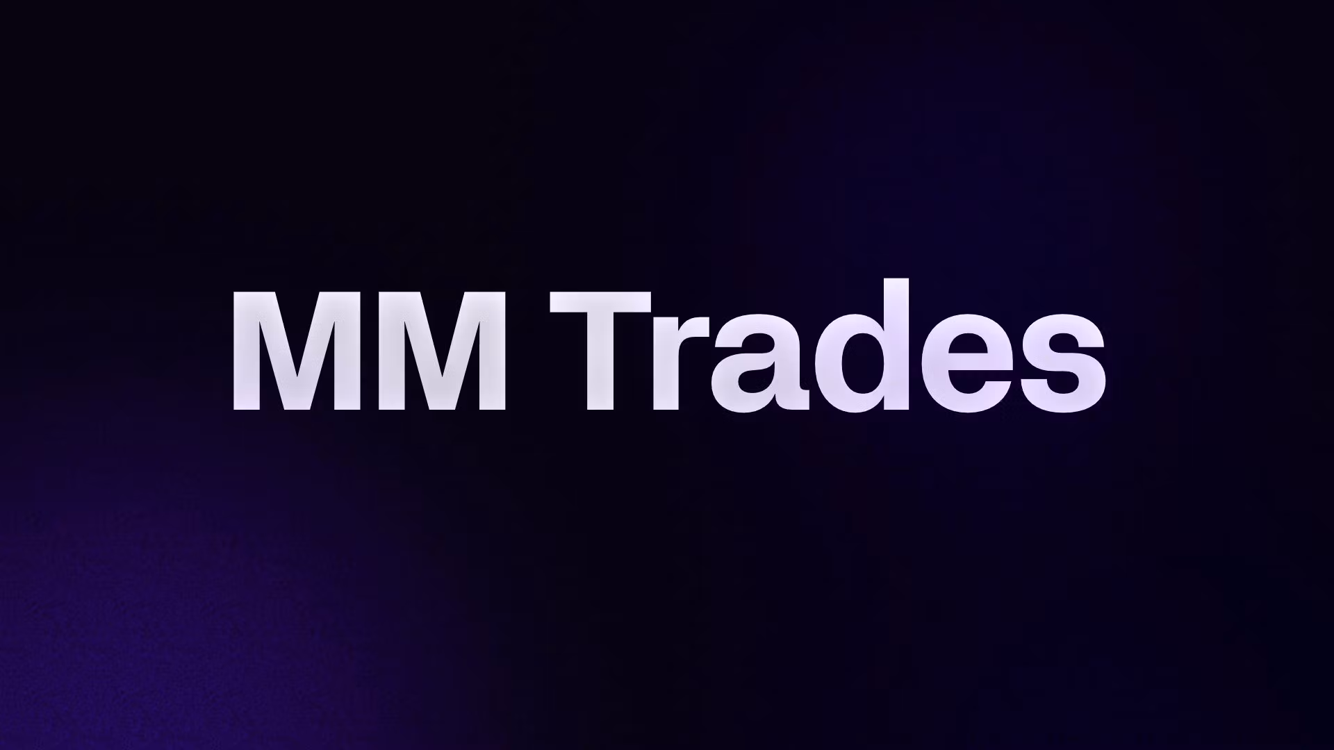 MM Trading