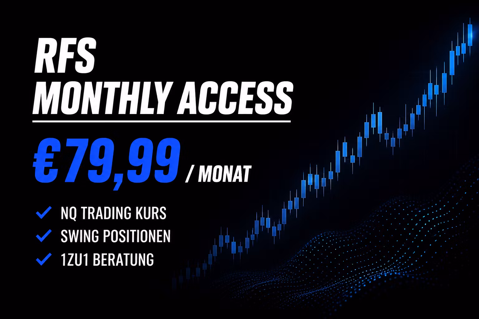 RFS Monthly Access
