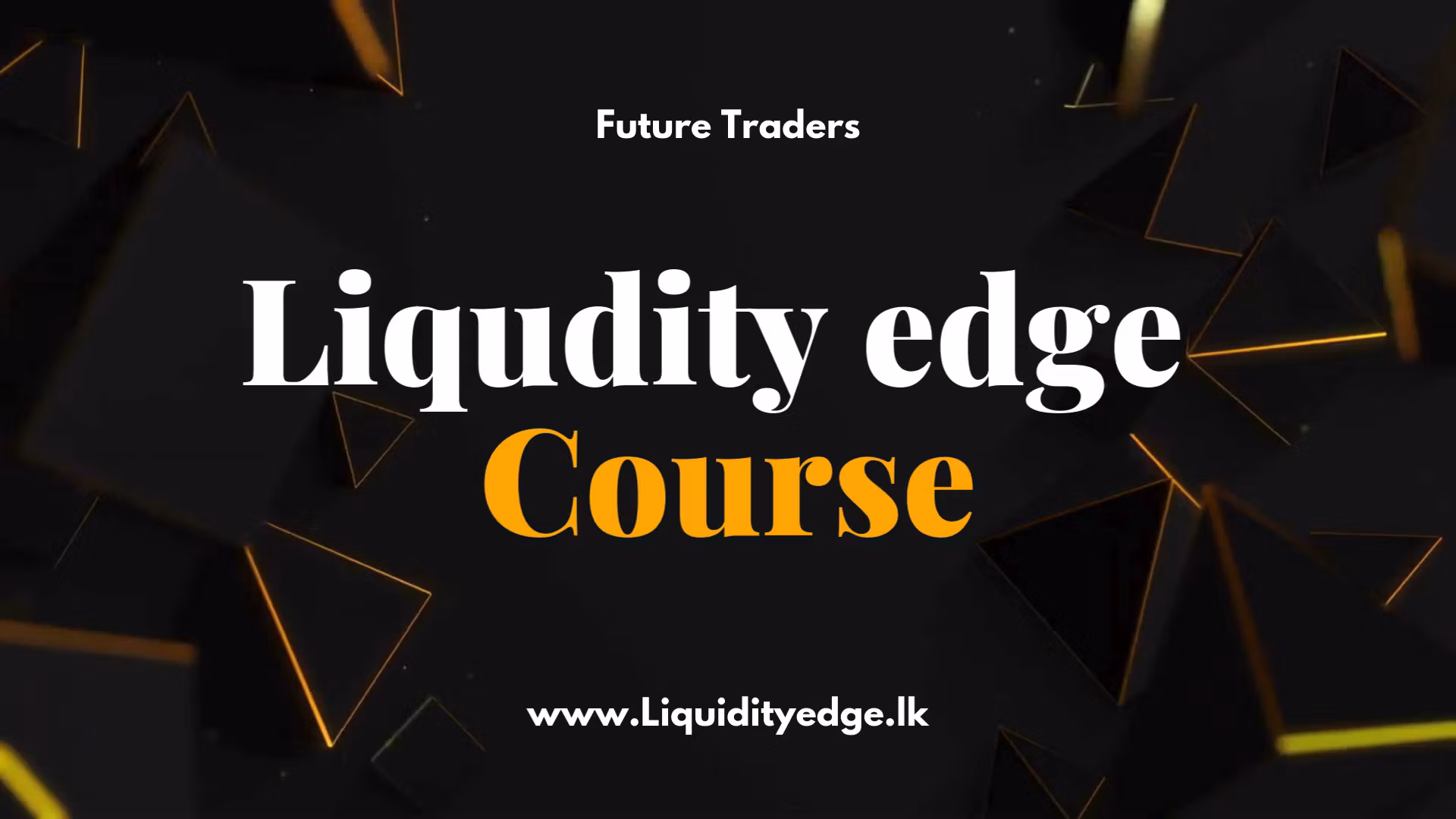 LE : Forex Trading Course