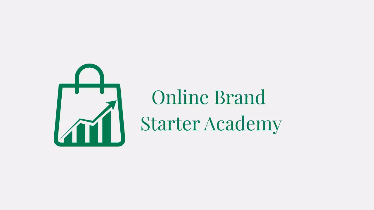 Online Brand Starter Academy