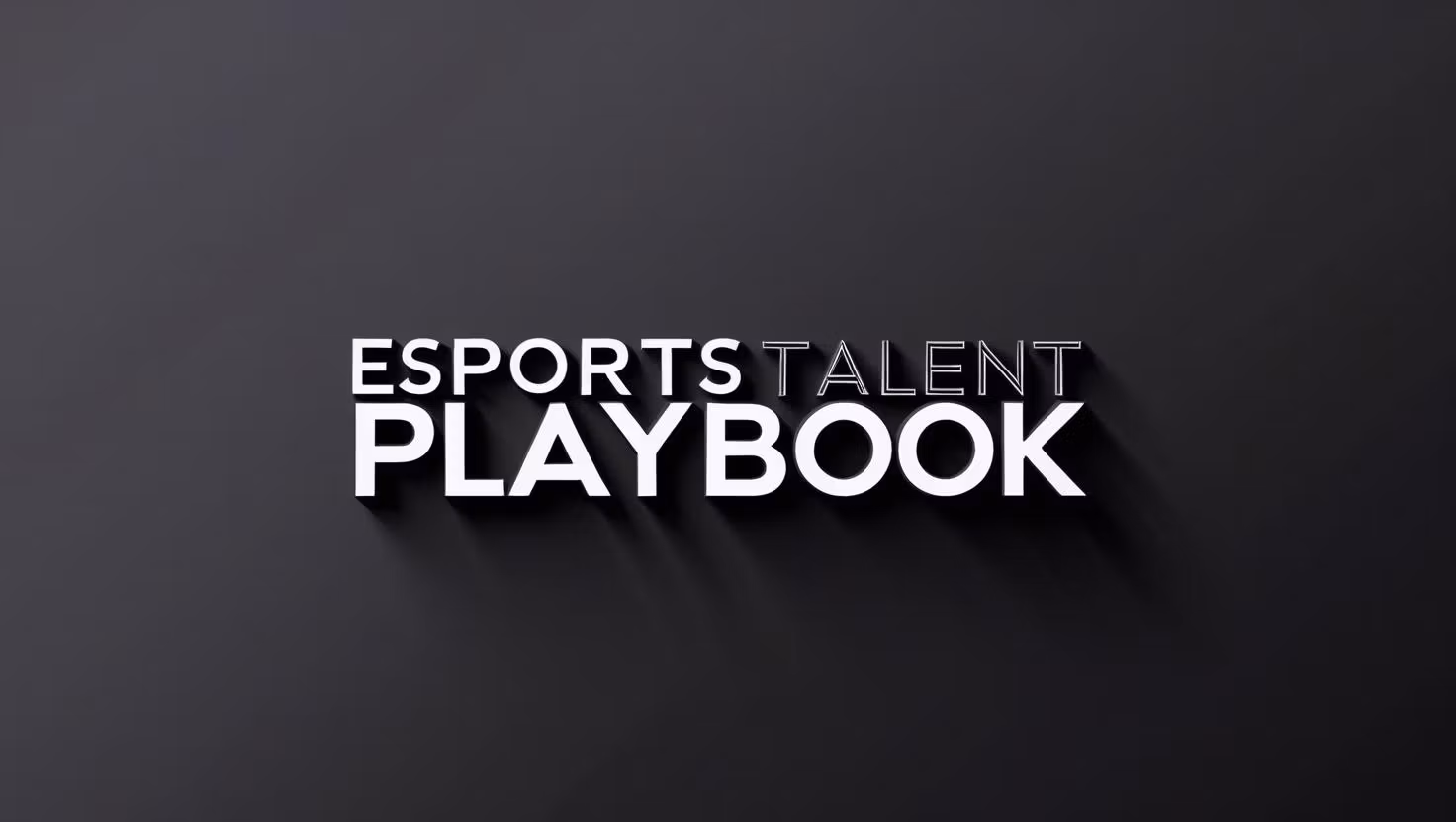 Esports Talent Playbook