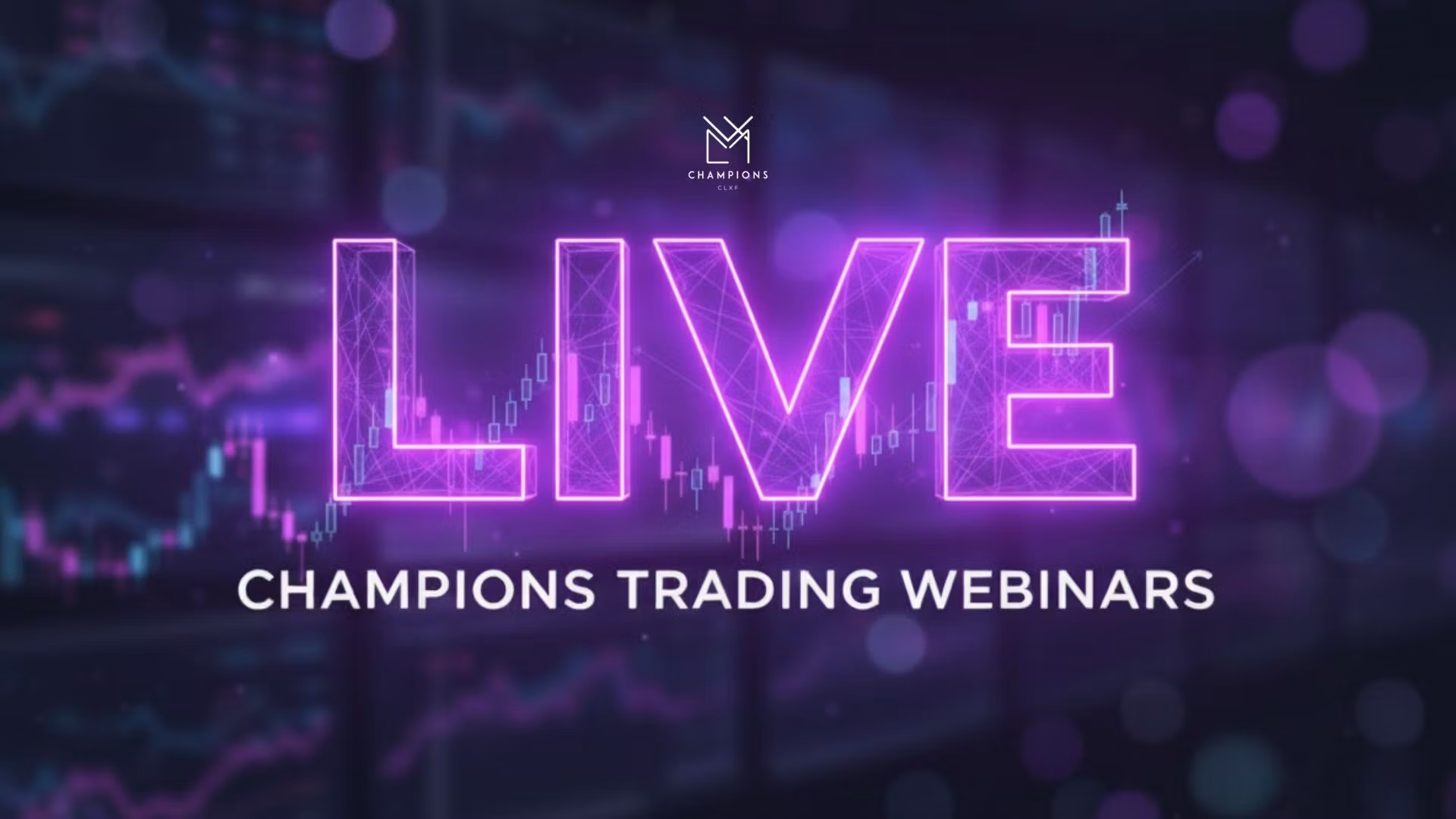 Champions Trading Webinars