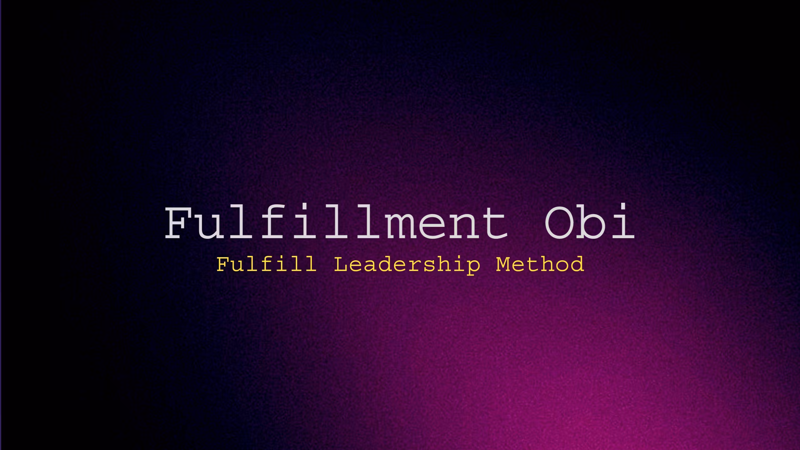 Fulfillment obi