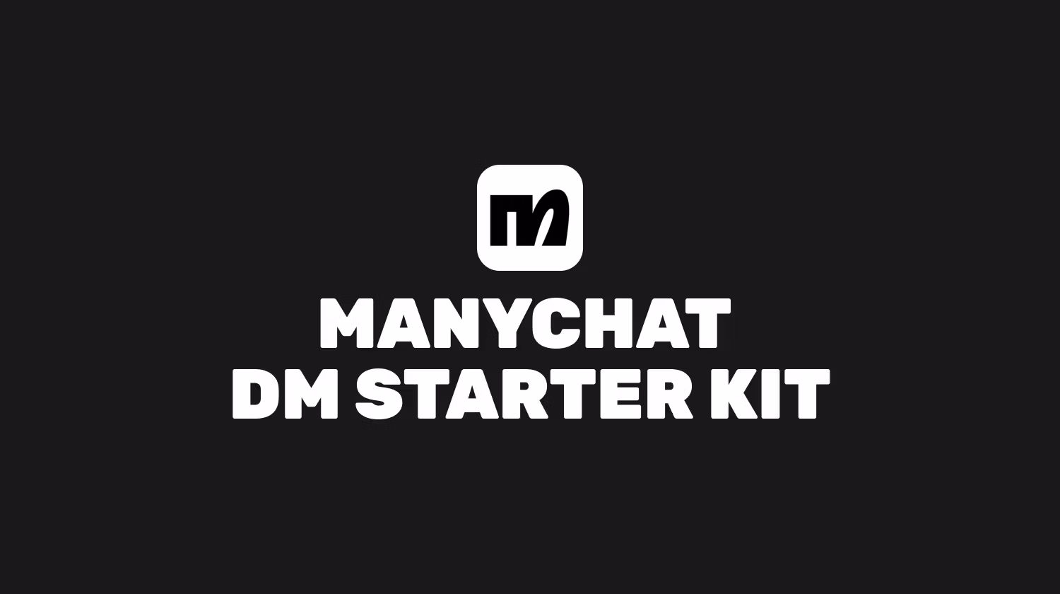 ManyChat DM Starter Kit