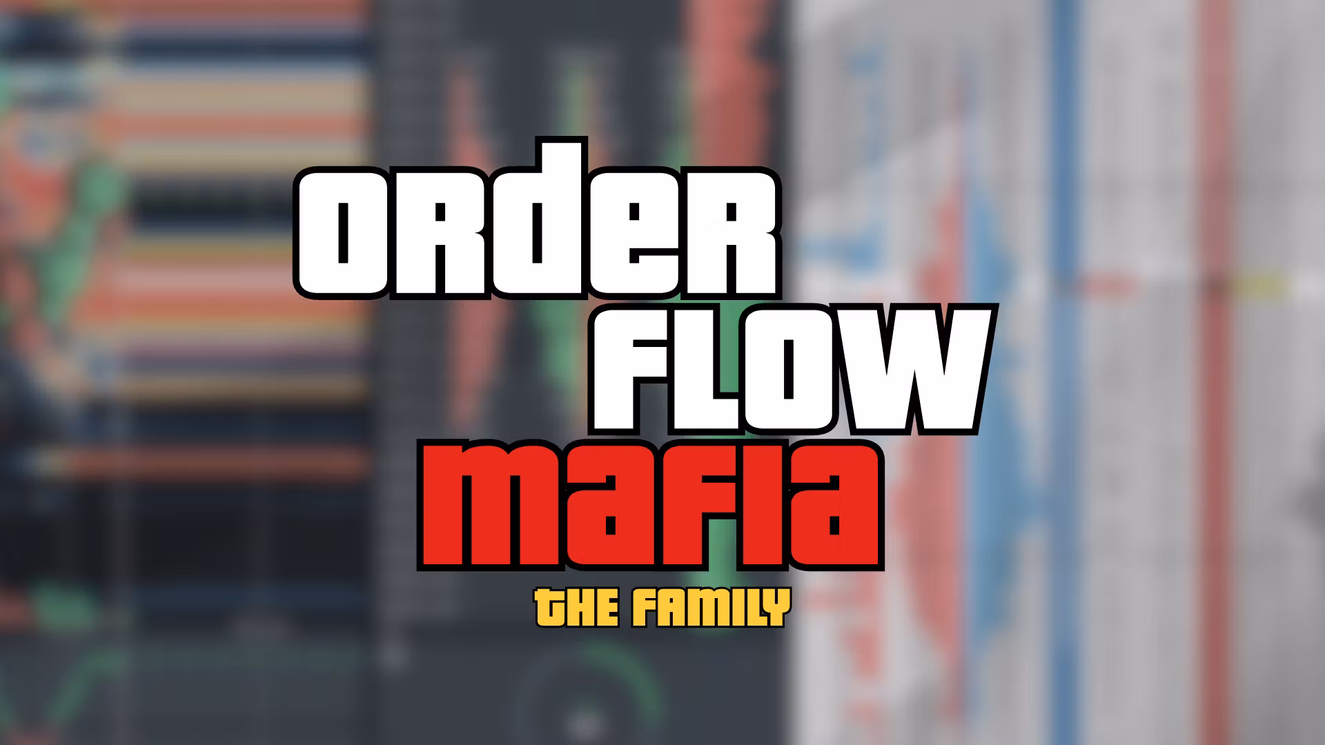 Order Flow Mafia