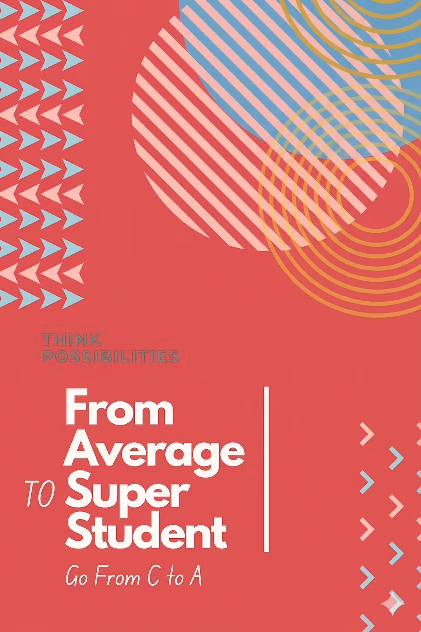 Go From An Average Student To Super One