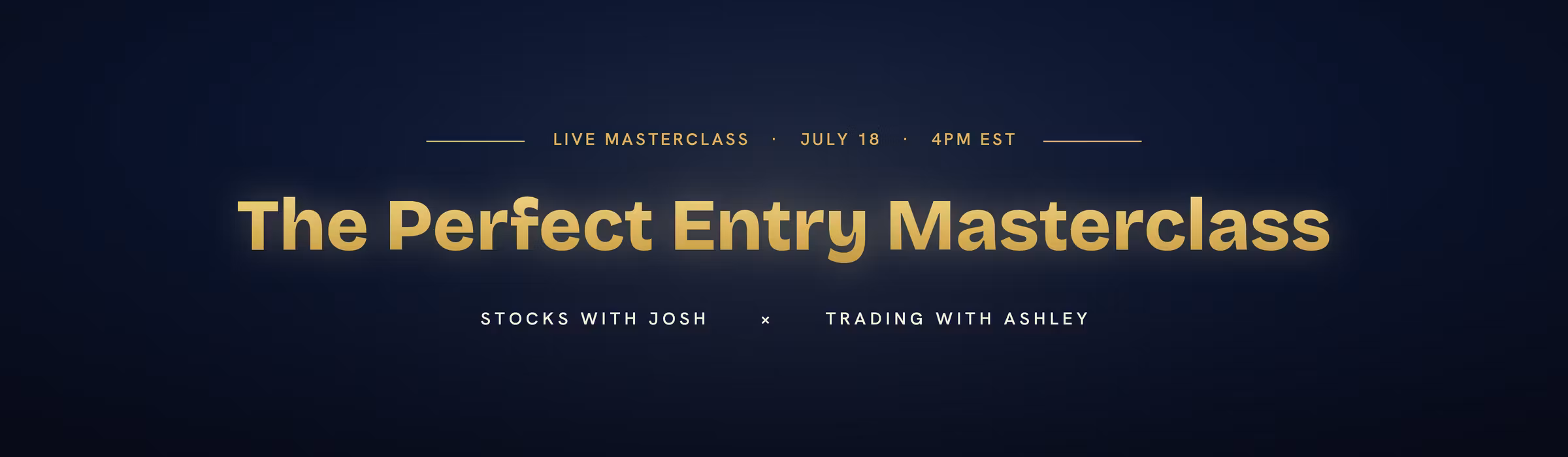 Perfect Entry MasterClass