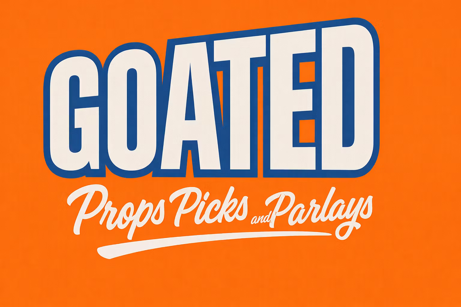 Goated Props Picks and Parlay