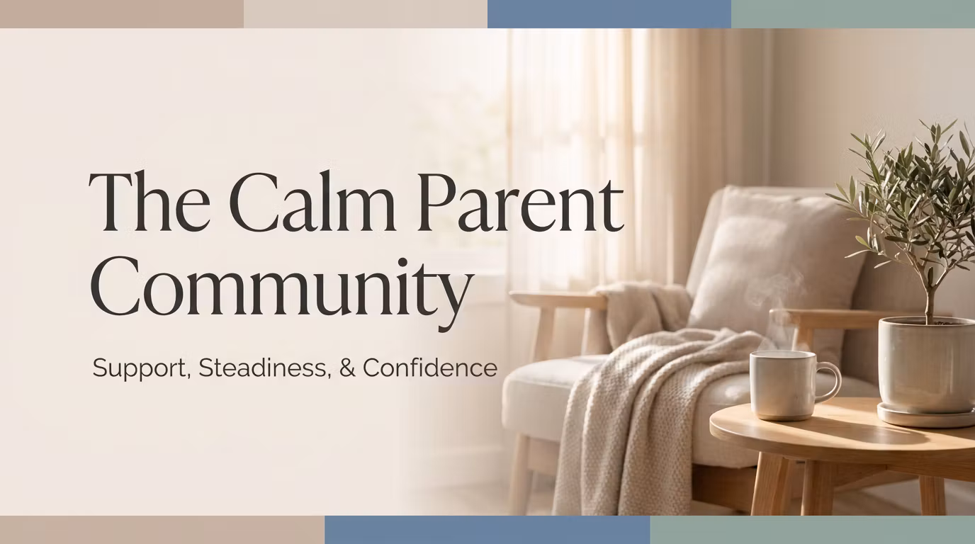 The Calm Parent Community
