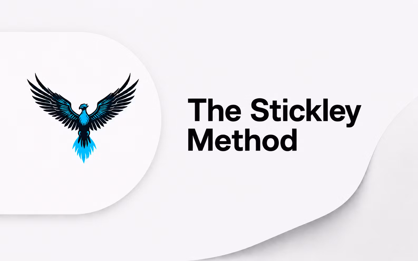 The Stickley Method