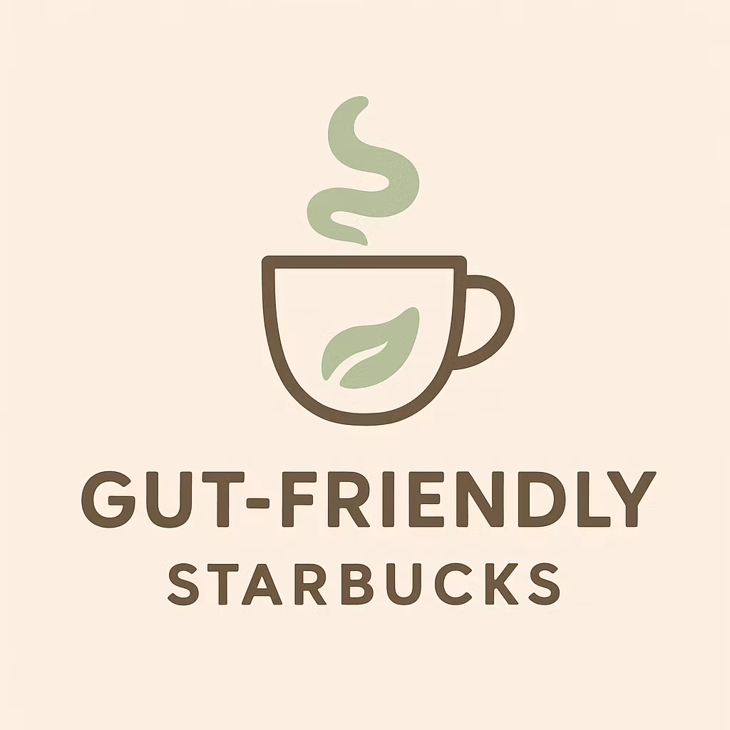 Gut-Friendly Starbucks Cheat Sheet