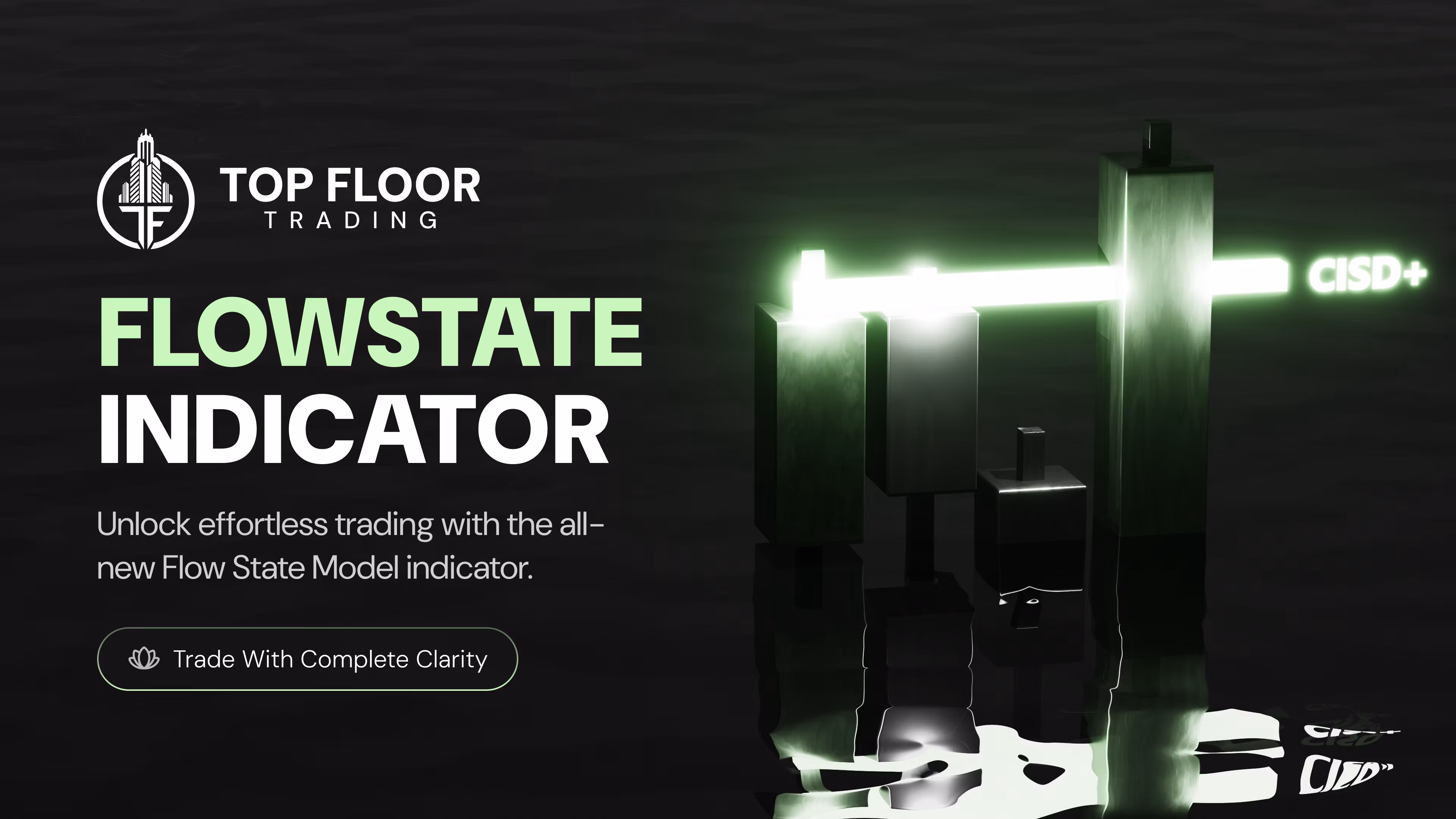 Flow State Model Pro+