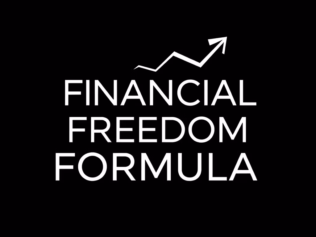 Financial Freedom Formula 