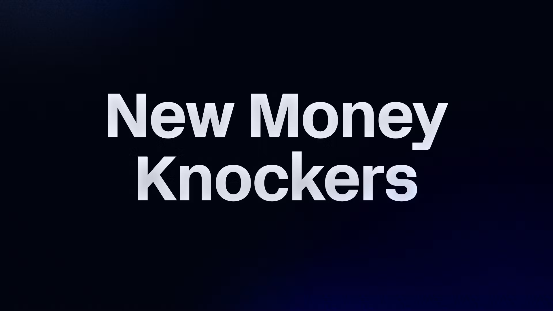 New Money Knockers