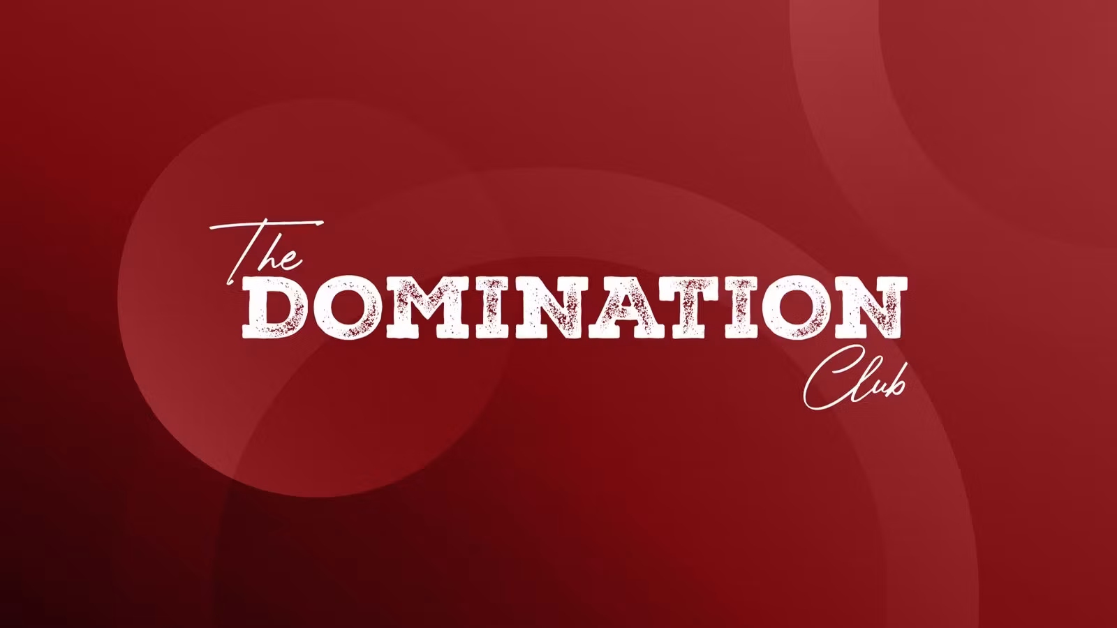 The Domination Club