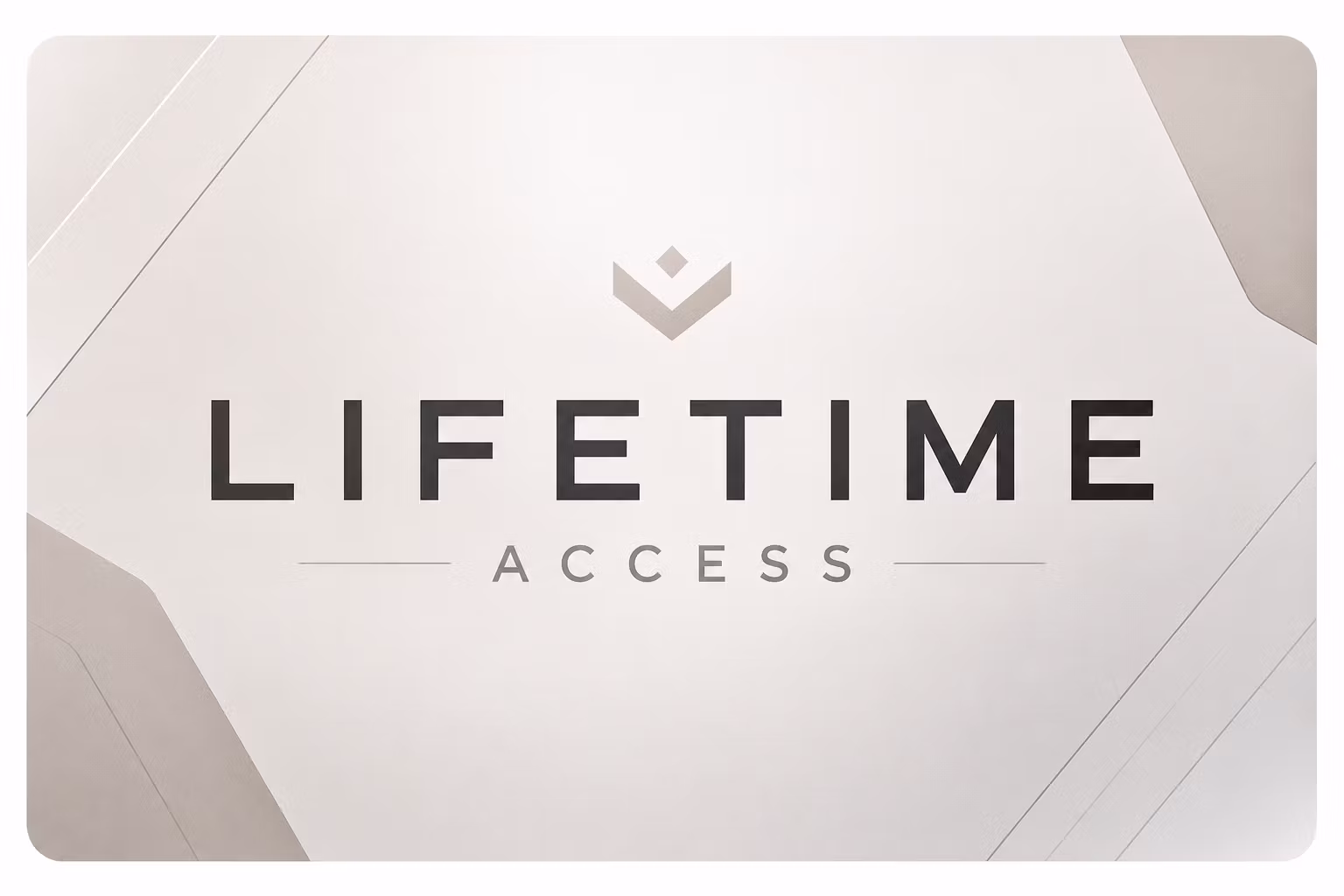 Lifetime access