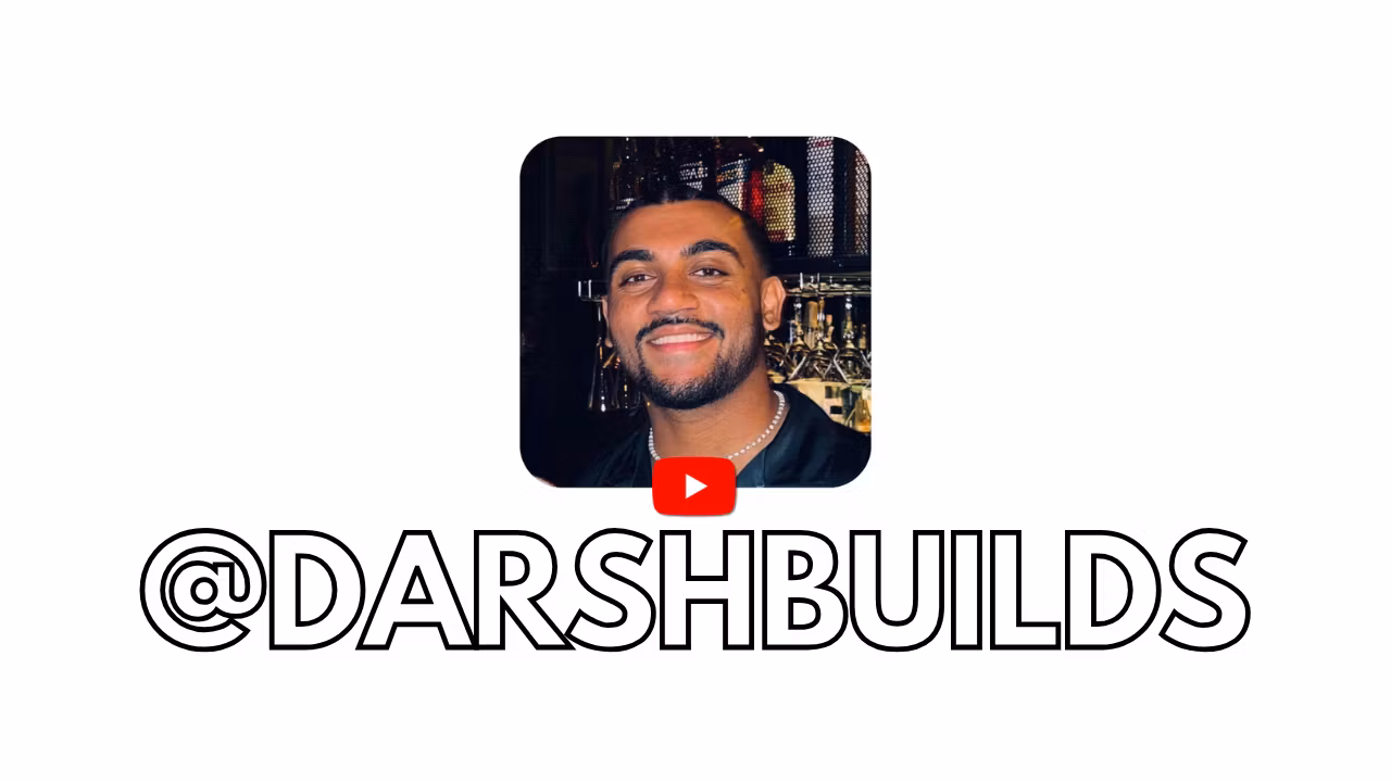 Darsh Builds