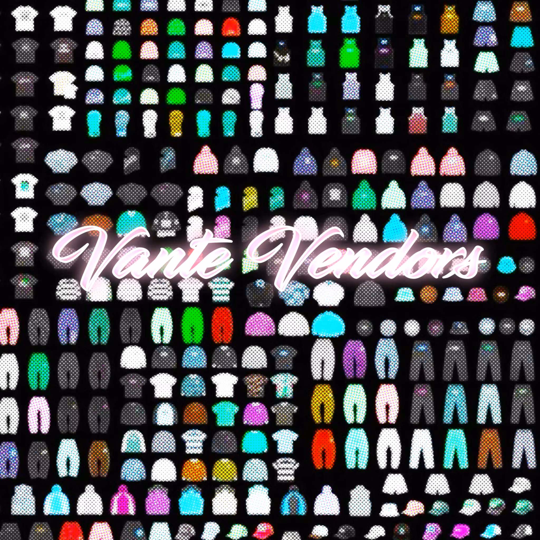 Vante & Vendors