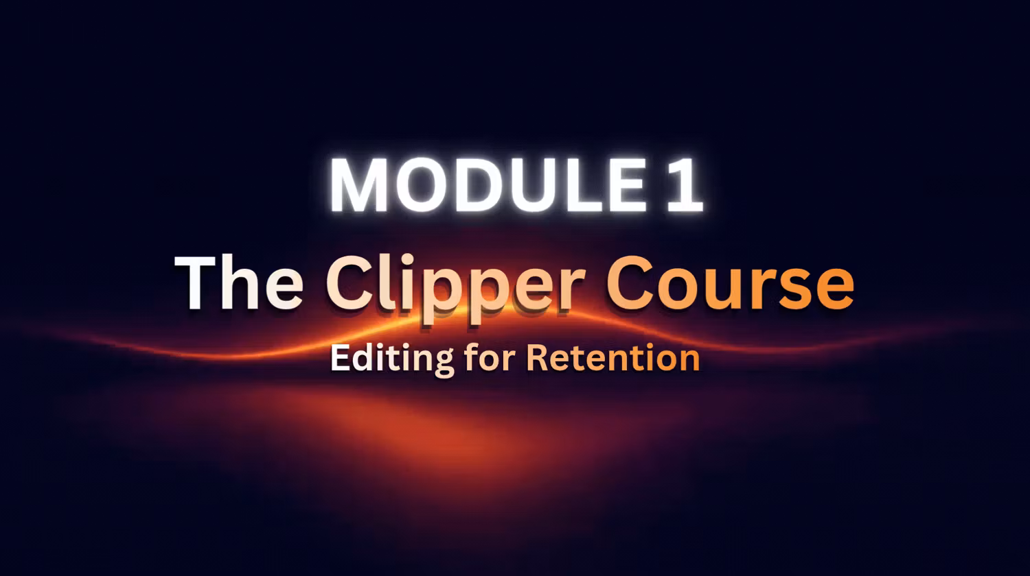 Module 1: The Clipper Course