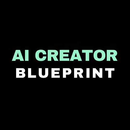 Ai Creator Blueprint