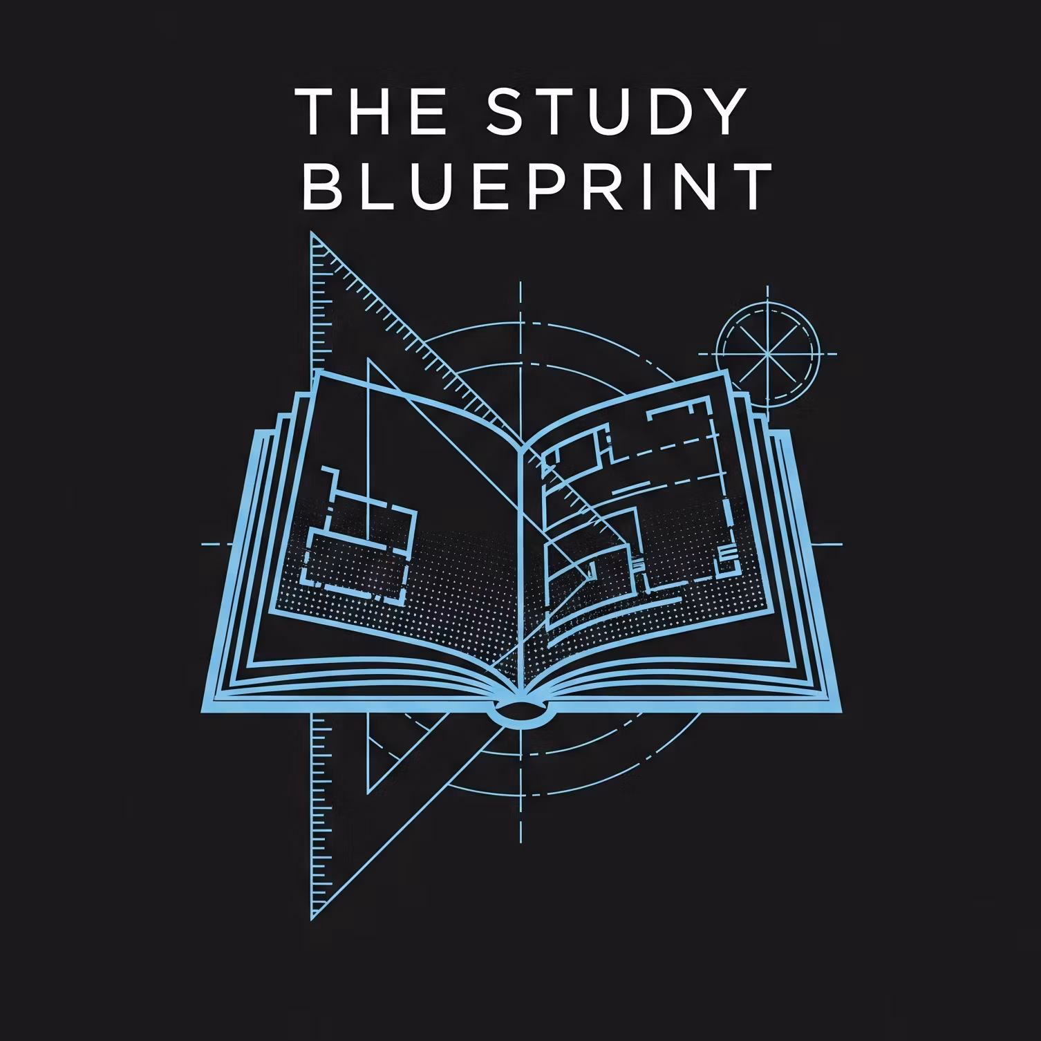 The Study Blueprint