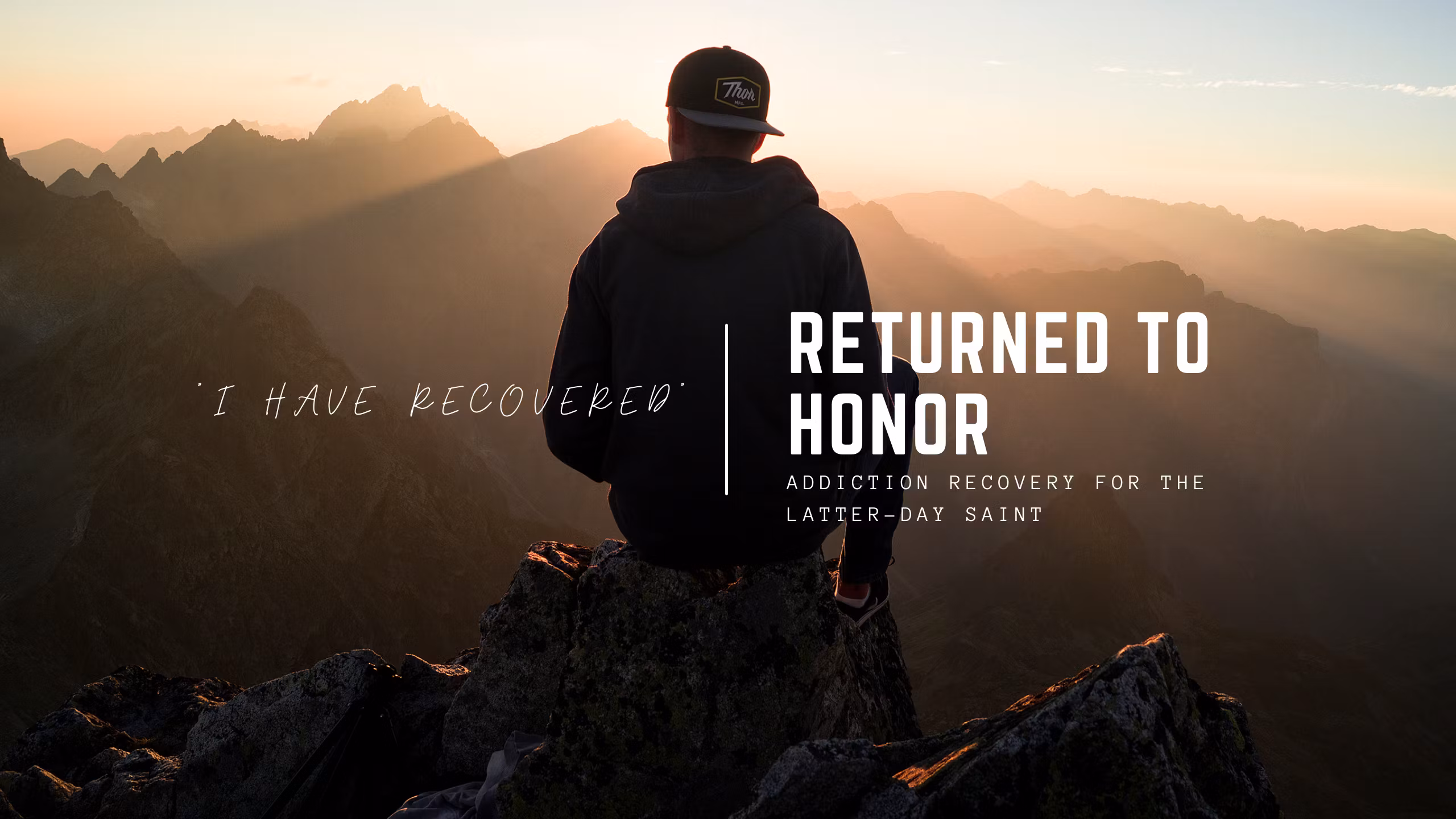 Returned to Honor LDS Addiction Recovery