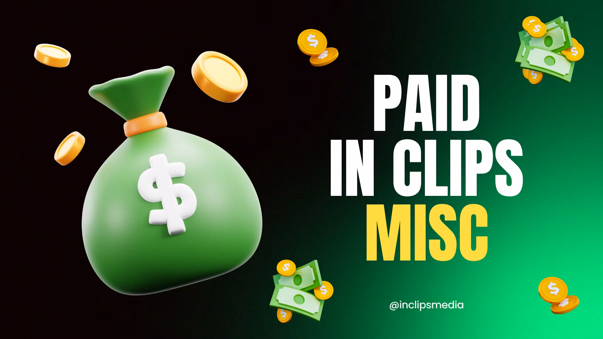 Paid In Clips Misc