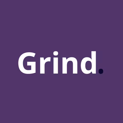 Grind