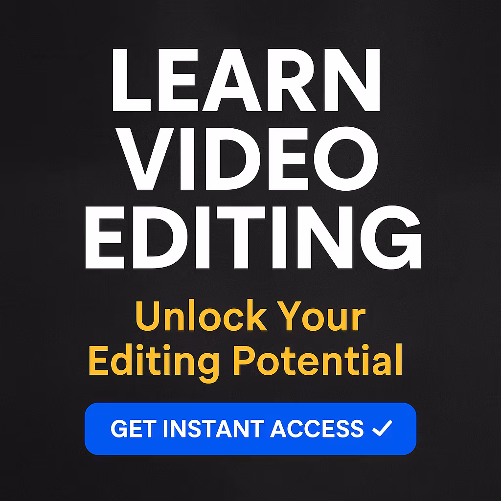 Learn Video Editing 